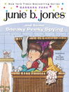 Cover image for Junie B. Jones and Some Sneaky Peeky Spying